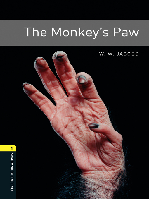 Title details for The Monkey's Paw by W. Jacobs - Available